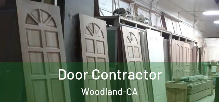  Door Contractor Woodland-CA