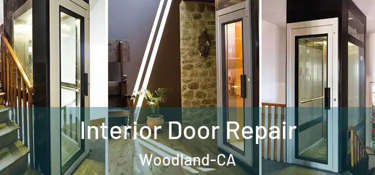 Interior Door Repair Woodland-CA
